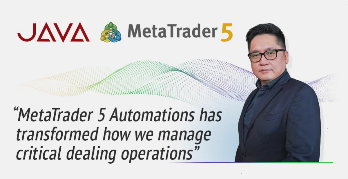 Java Global Futures 利用 MetaTrader 5 自动化功能提升交易运营效率